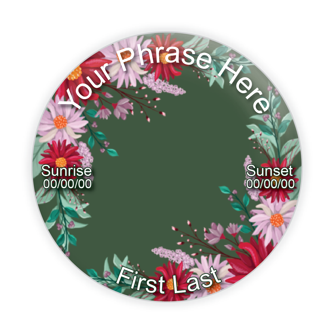 Custom tribute pin with floral design on a green background, representing renewal and memory.