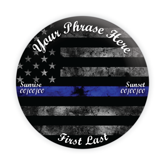 Custom law enforcement memorial button with a Back the Blue theme, honoring fallen police officers with a personalized tribute pin.